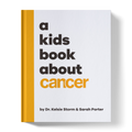 A Kids Book About Cancer A Kids Co.