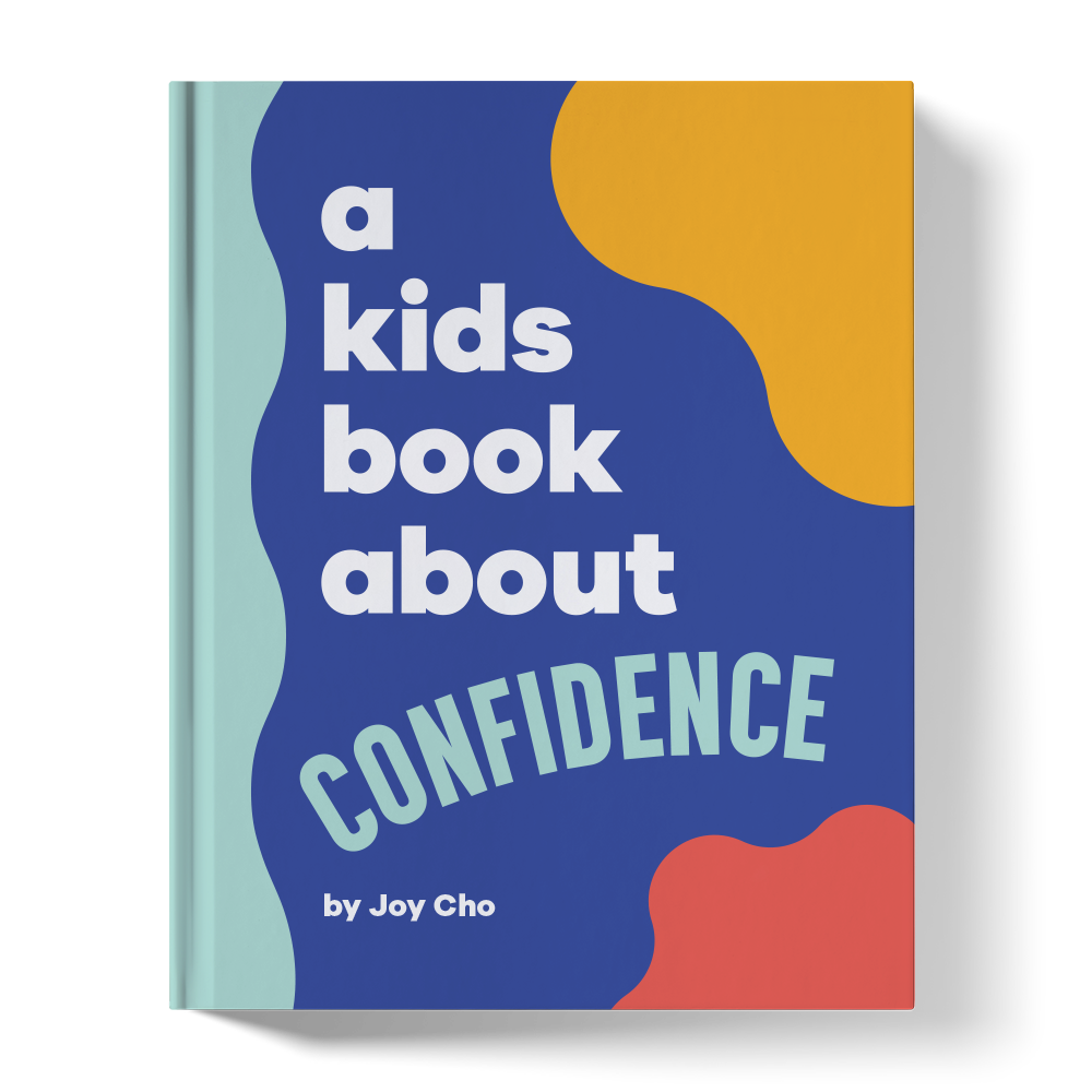 A Kids Book About Confidence A Kids Co.