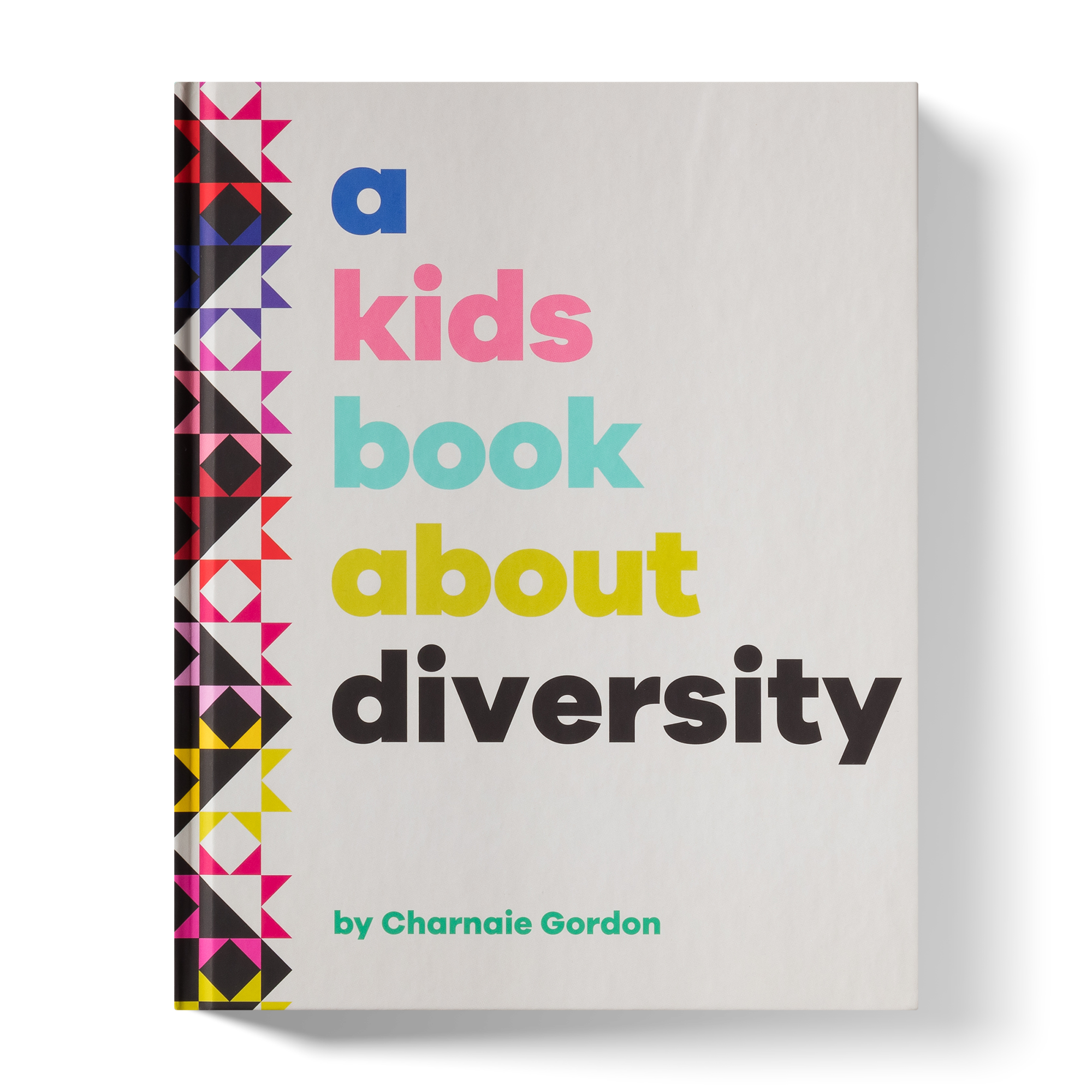 A Kids Book About Diversity A Kids Co.