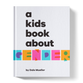 A Kids Book About Gender A Kids Co.
