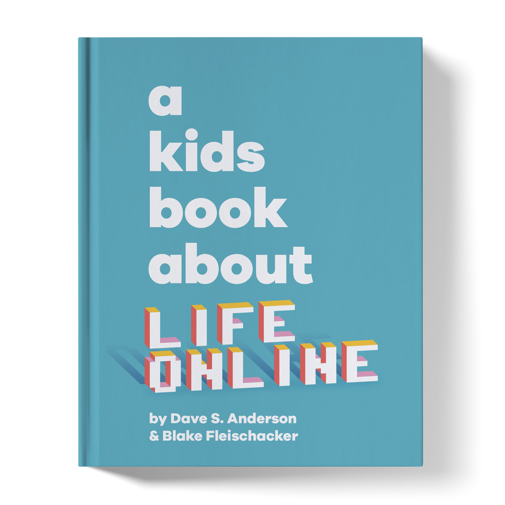 A Kids Book About Life Online A Kids Co.