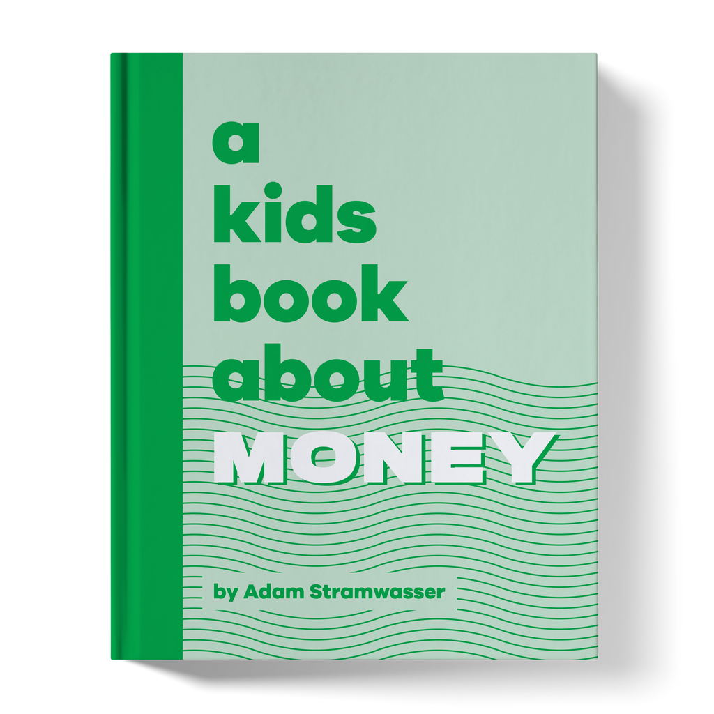 A Kids Book About Money A Kids Co.
