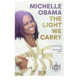 The Light We Carry: Overcoming in Uncertain Times by Michelle Obama (Paperback) Large Print FashionMojos.com