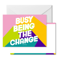 Busy Being the Change Social Stationery CheerNotes