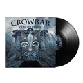 Crowbar  - Zero And Below Black Vinyl MNRK Heavy