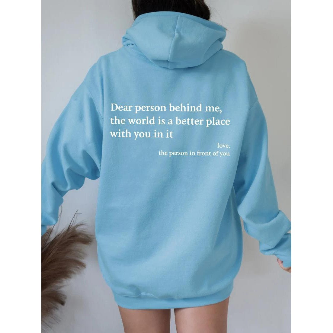 ''Dear Person Behind Me'' Plush Hoodie Gentleman.Clothing