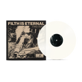 Filth Is Eternal - Find Out Milky Clear Vinyl MNRK Heavy