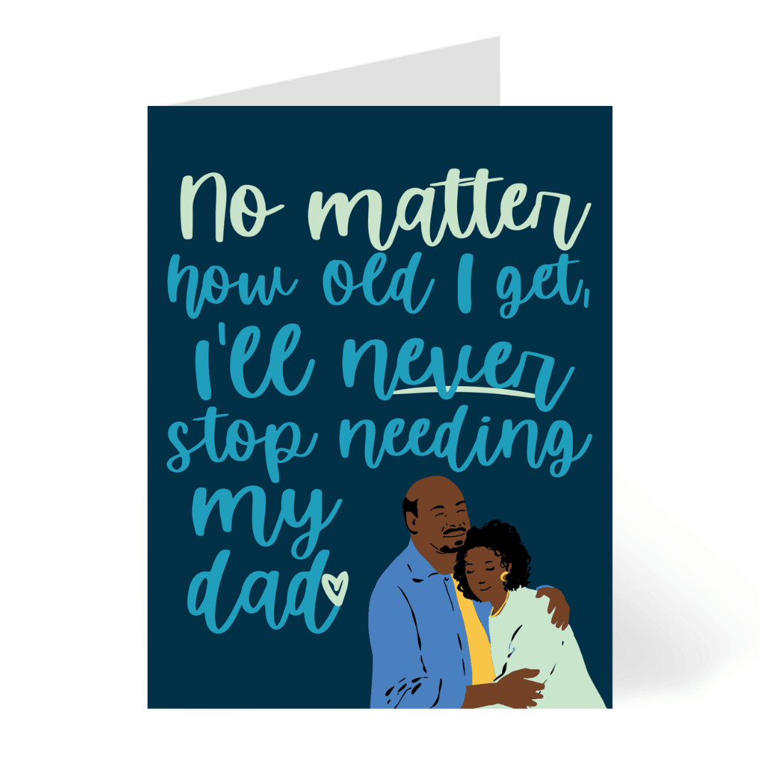 Never Stop Needing Dad CheerNotes