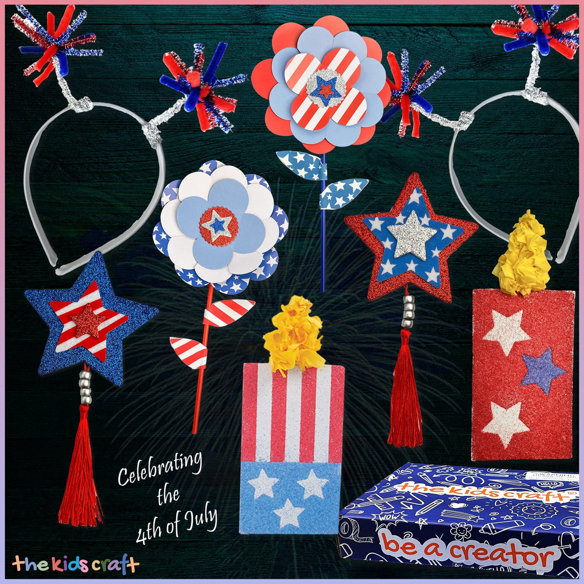 Celebrating the 4th of July The Kids Craft