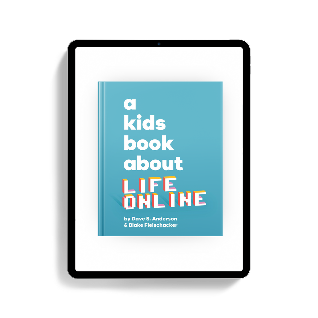 A Kids Book About Life Online A Kids Co.