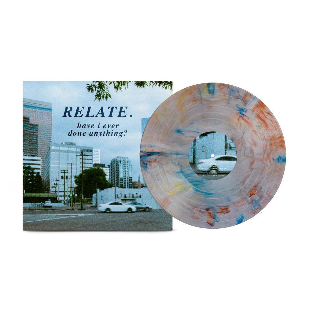Relate. - Have I Ever Done Anything? on Marble Colorado Flag Vinyl MNRK Heavy