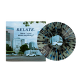 Relate. - Have I Ever Done Anything? on Coke Bottle Clear with Splatter Vinyl MNRK Heavy
