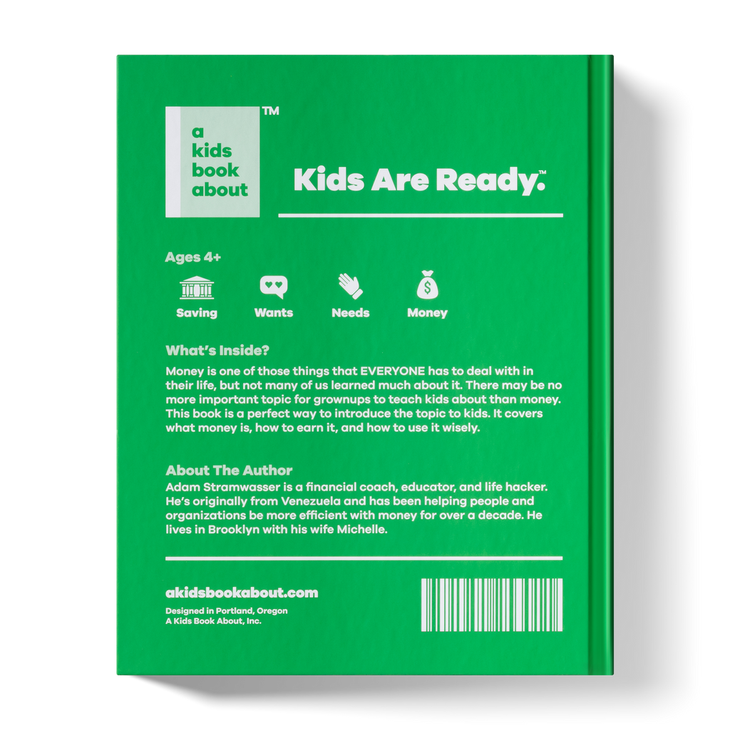 A Kids Book About Money A Kids Co.