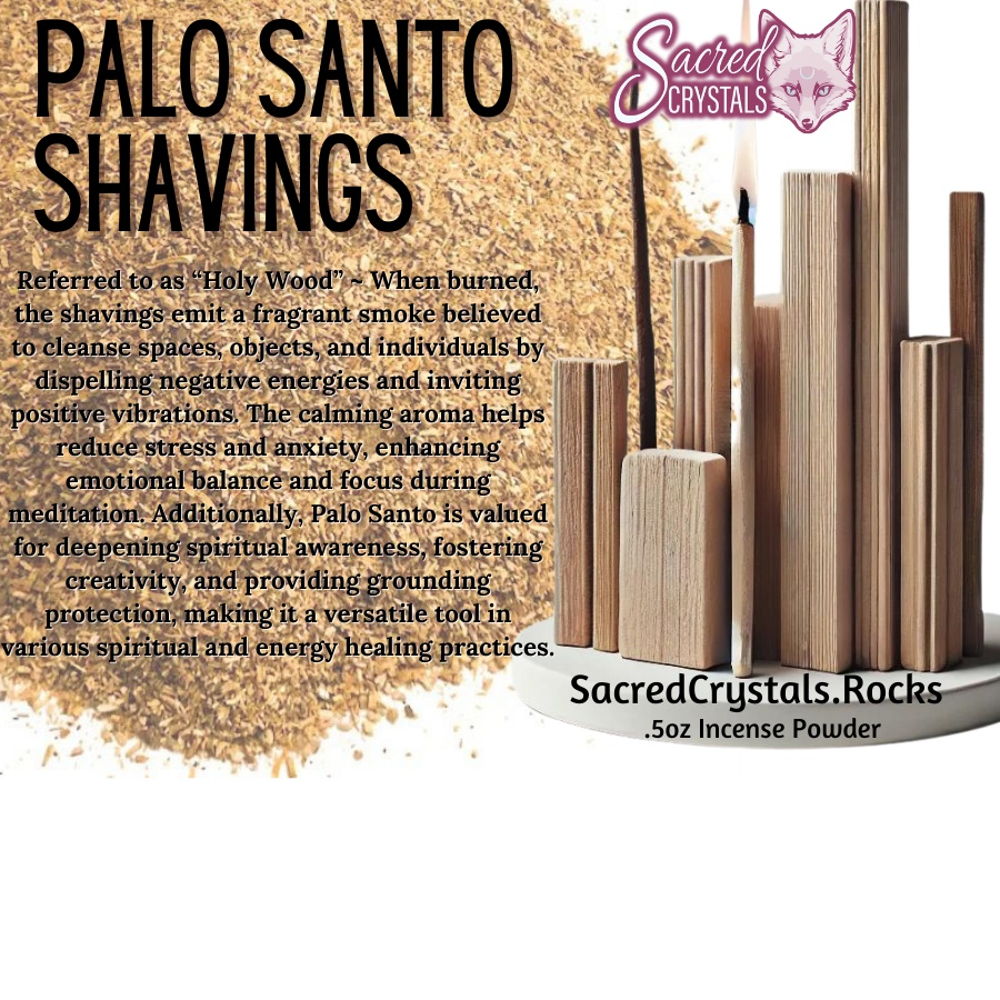 Herb Garden - Palo Santo Shavings .5oz Sacred Crystals