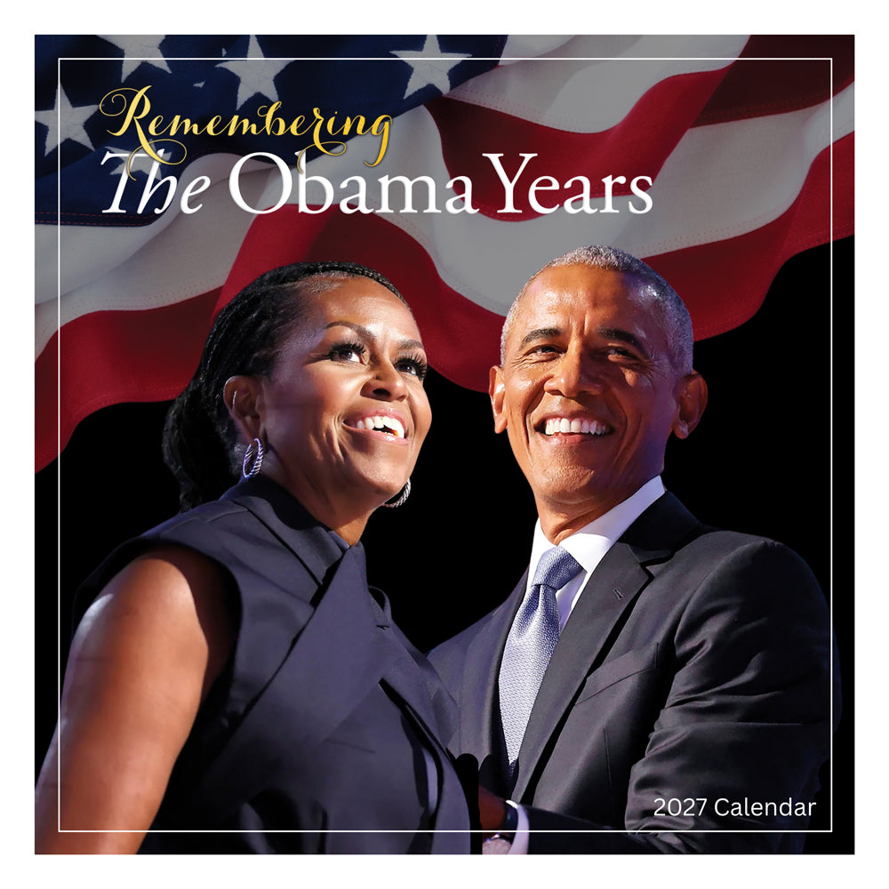 Remembering The Obama Years 2027 African American Wall Calendar FashionMojos.com