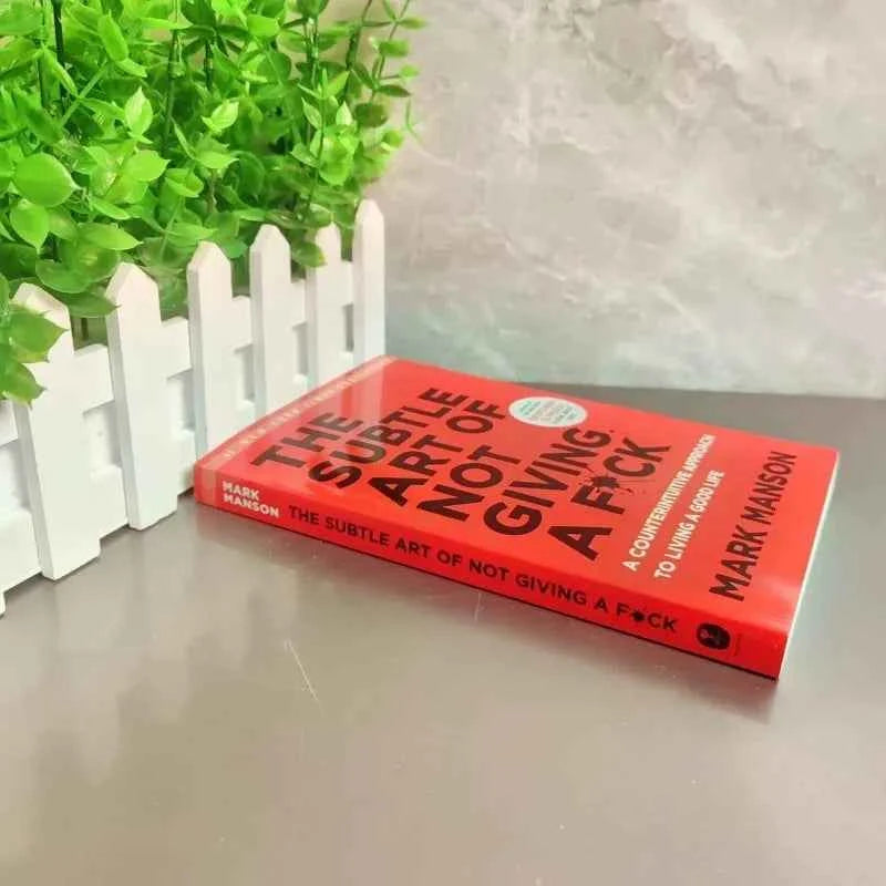 The Subtle Art of Not Giving A F*ck by Mark Manson