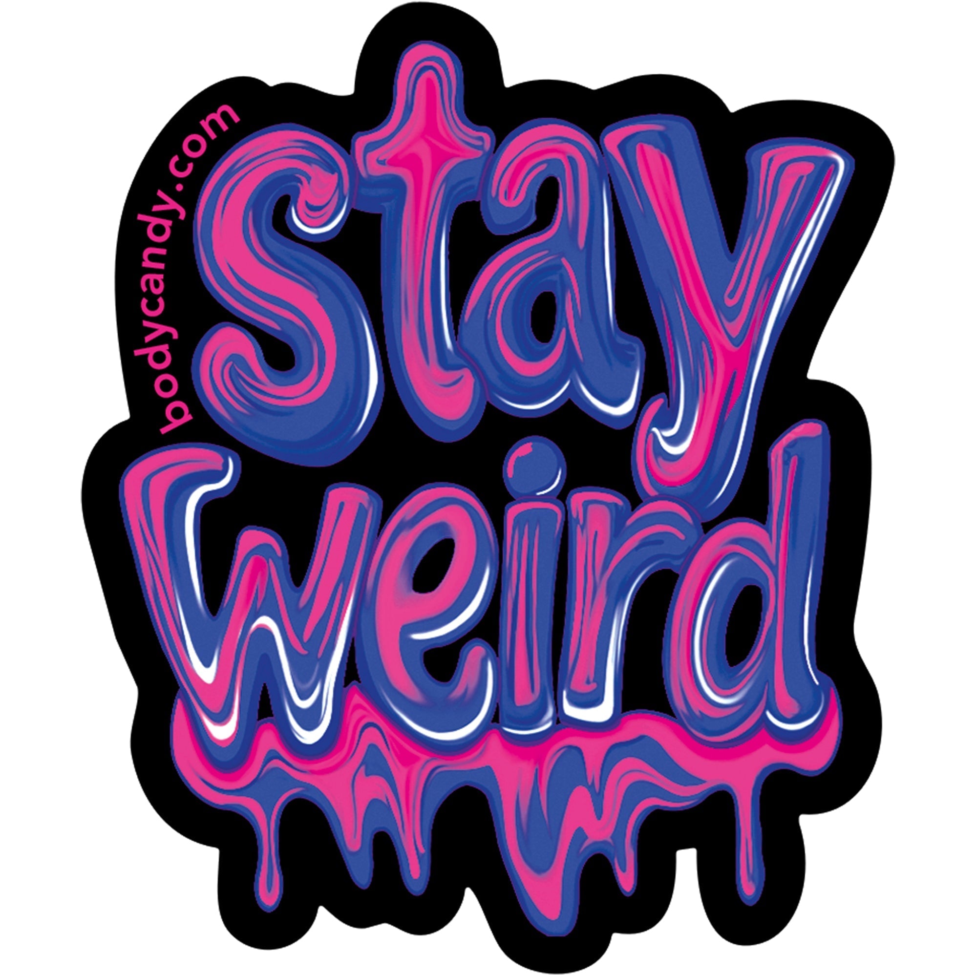 Stay Weird Sticker by Onyx O BodyCandy