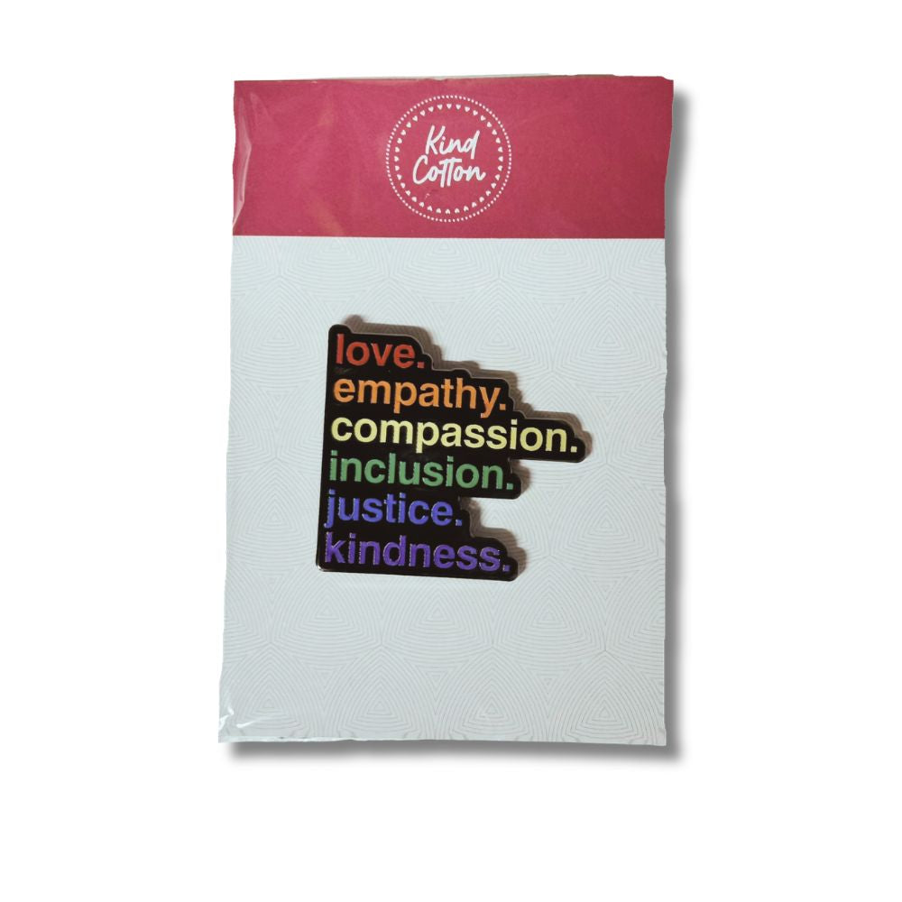 'Kindness Is' Enamel Pin Kind Cotton