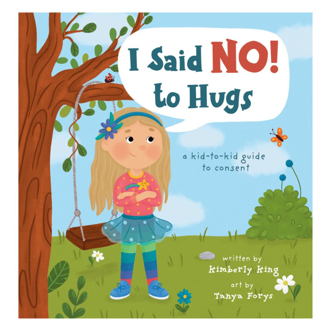 I Said No To Hugs Book Kind Cotton