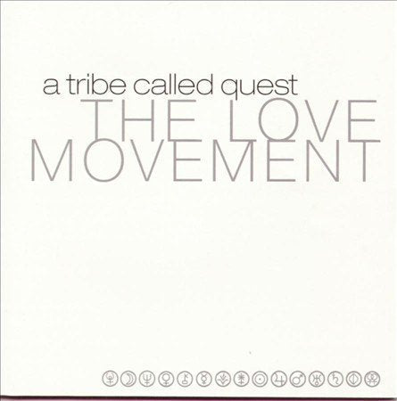 A Tribe Called Quest - THE LOVE MOVEMENT | Love Vinyl Records