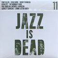 Jazz Is Dead 11 | Mint (M) Mint (M) Love Vinyl Records