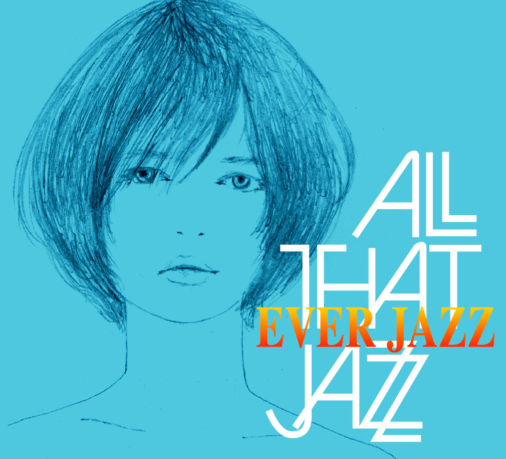 All That Jazz - Ever Jazz | Love Vinyl Records