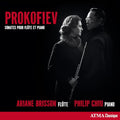 Ariane Brisson/Philip Chiu - Prokofiev: Flute And Piano Sonatas | Love Vinyl Records