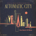 AUTOMATIC CITY - One Batch Of Blues [Import] | Mint (M) Mint (M) Love Vinyl Records