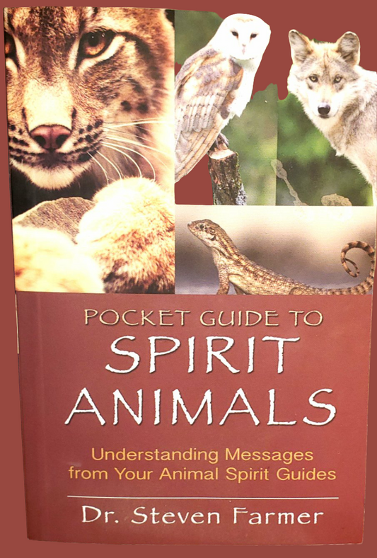 Pocket Guide To Spirit Animals