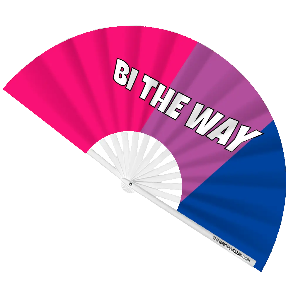 Bi the Way Fan The Gay Fan Club
