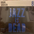 Brian Jackson / Ali Shaheed Muhammad & Adrian Youn - Jazz Is Dead 8 | Mint (M) Mint (M) Love Vinyl Records