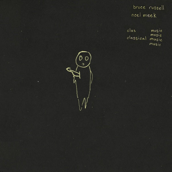 BRUCE RUSSELL & NOEL MEEK - Classical Music | Love Vinyl Records