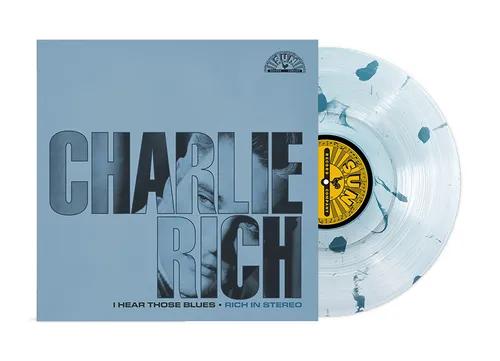 Charlie Rich - I Hear Those Blues: Rich In Stereo (Clear & Blue Splatter Colored) | Mint (M) Mint (M) Love Vinyl Records