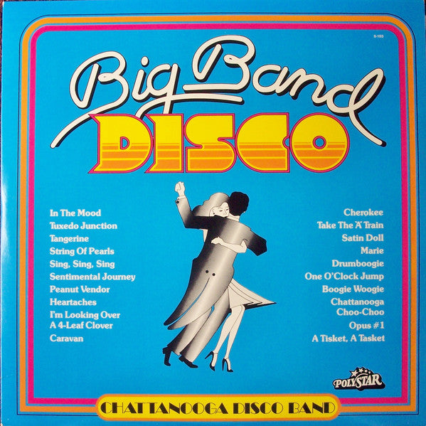 Chattanooga Disco Band - Big Band Disco *SEALED* | Mint (M) Mint (M) Love Vinyl Records