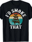 Funny Retro Barbecue Party Smoking Chef Dad Gift - I Will Smoke That T-shirt