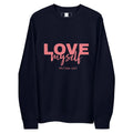 LOVE Myself Unisex Sweatshirt – Organic Cotton Blend Cnasti Strings and Thangs