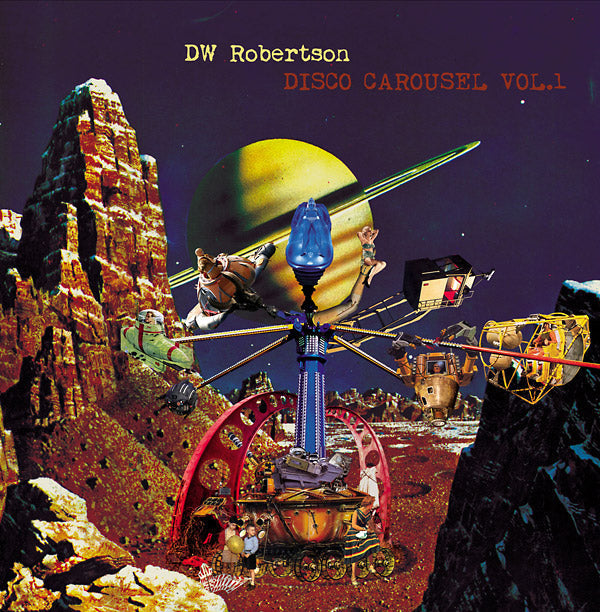 DW ROBERTSON - Disco Carousel Vol. 1 | Love Vinyl Records