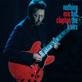 Eric Clapton - Nothing But the Blues (2LP) | Mint (M) Mint (M) Love Vinyl Records