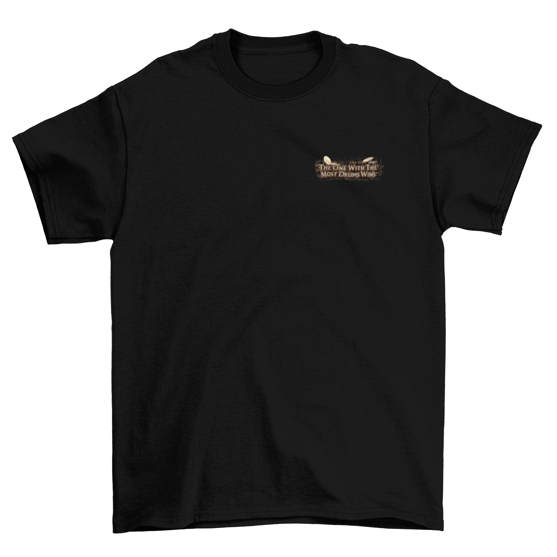 Most Drums Wins T-Shirt | Colorful Drums & Text Taboo