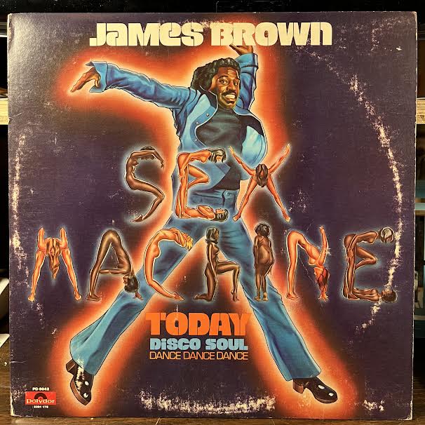 Sex Machine Today (VINYL) | Very Good Plus Plus (VG++) Very Good (VG) Love Vinyl Records