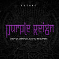 Future - Purple Reign | Mint (M) Mint (M) Love Vinyl Records