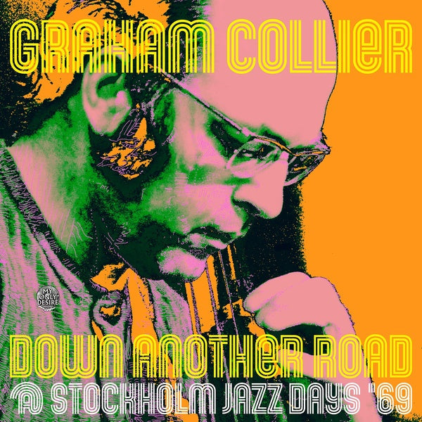 GRAHAM COLLIER - Down Another Road @ Stockholm Jazz Days '69 (VINYL) | Mint (M) Mint (M) Love Vinyl Records