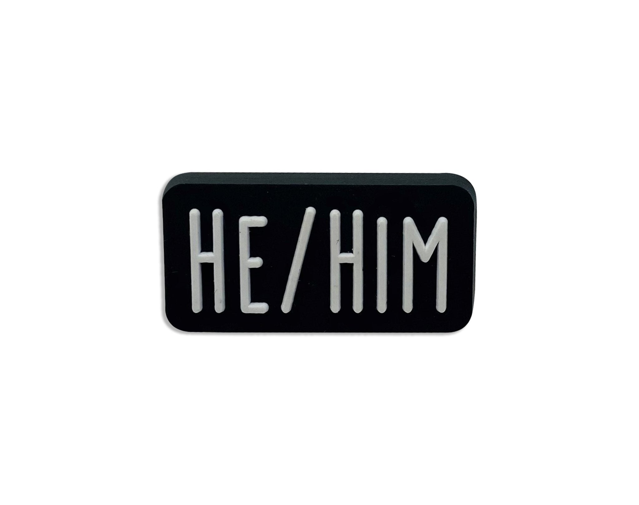 He Him Black Rectangle Pronoun Silicone Pins The Awareness Company