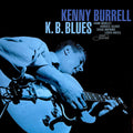 Kenny Burrell - K.B. Blues (Blue Note Tone Poet Series) (VINYL) | Mint (M) Mint (M) Love Vinyl Records