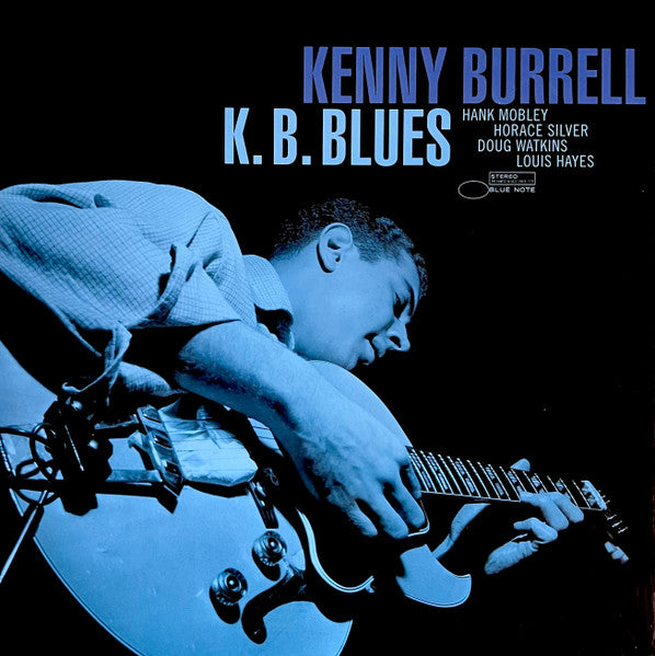 Kenny Burrell - K.B. Blues (Blue Note Tone Poet Series) (VINYL) | Mint (M) Mint (M) Love Vinyl Records