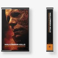 Halloween Kills (Original Soundtrack) (Cassette) | Love Vinyl Records