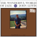 John Lewis - The Wonderful World Of Jazz | Love Vinyl Records