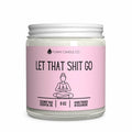 Let That Shit Go (pink) - Funny lavender scented candle (9 oz) Fashion Hut Jewelry