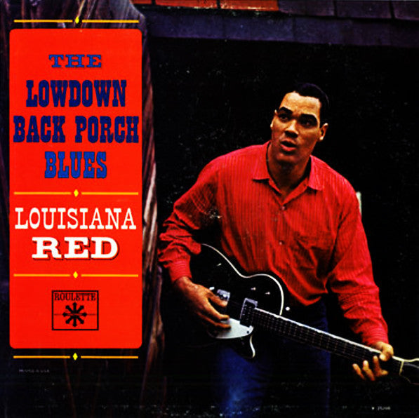 Louisiana Red - The Lowdown Back Porch Blues | Love Vinyl Records