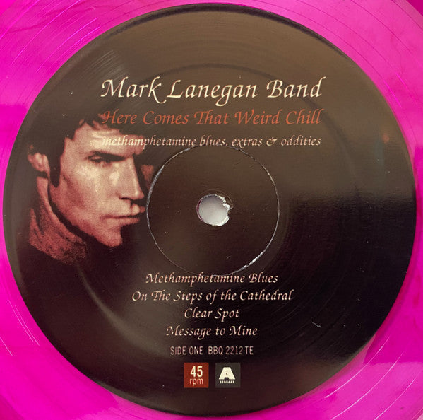 Mark Lanegan Band - Here Comes That Weird Chill (Methamphetamine Blues, Extras & Oddities) | Mint (M) Mint (M) Love Vinyl Records